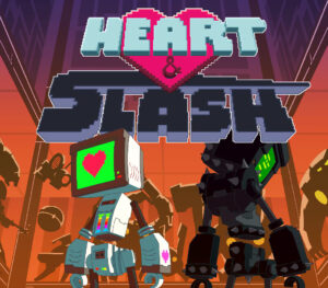 Heart&Slash PC Steam CD Key