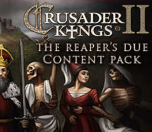 Crusader Kings II – The Reaper’s Due Content Pack DLC RU VPN Required Steam CD Key