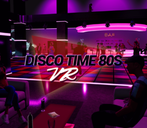 Disco Time 80s VR PC Steam CD Key