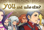 You… and who else? Steam CD Key